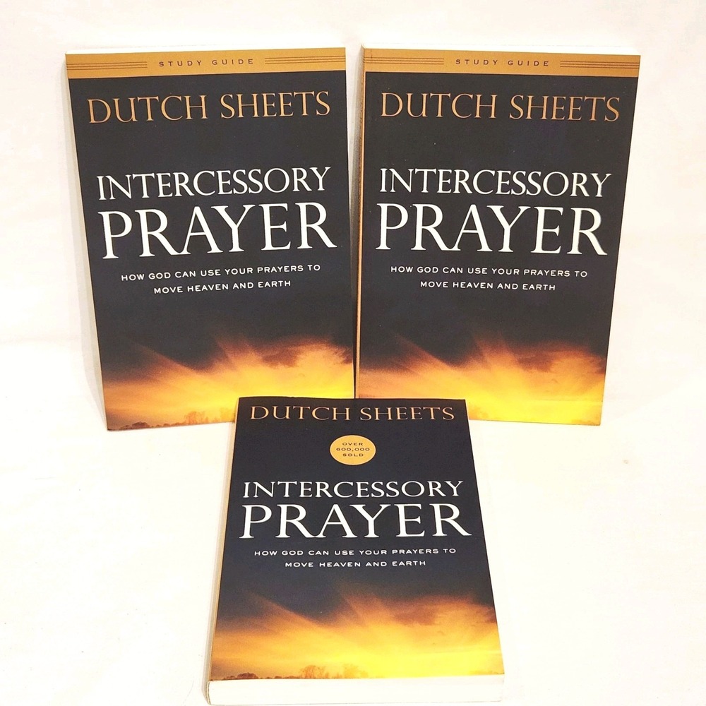 Intercessory Prayer Dutch Sheets Paperback Book with 2 Study Guides 2016
